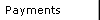 Payments